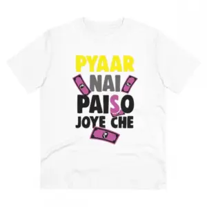 Men's PC Cotton Pyaar Nay Paisa Joy Che Printed T Shirt (Color: White, Thread Count: 180GSM)