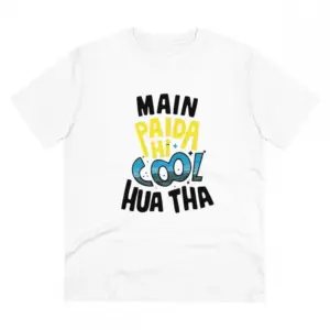 Men's PC Cotton Me Paida Hi Cool Huaa Tha Printed T Shirt (Color: White, Thread Count: 180GSM)