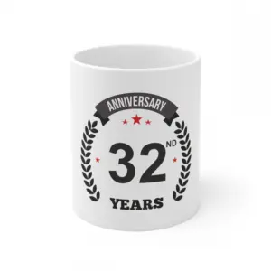Ceramic 32nd Anniversary Printed Coffee Mug (Color: White, Capacity:330ml)
